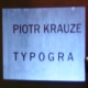 Piotr Krauze "TYPO-GRA" Student AHE grafika fotografia wystawa