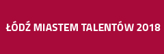 V edycja konkursu Łódź Miastem Talentów V edycja konkursu Łódź Miastem Talentów
